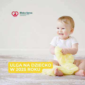 https://bliskoserca.pl/aktualnosci/ulga-na-dzieci-2024-2025,2935